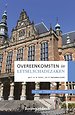 Overeenkomsten in letselschadezaken Overeenkomsten in letselschadezaken