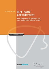 Het 'natte' arbeidsrecht