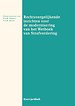 Rechtsvergelijkende inzichten voor de modernisering van het Wetboek van Strafvordering Rechtsvergelijkende inzichten voor de modernisering van het Wetboek van Strafvordering
