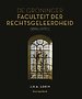 De Groninger Faculteit der Rechtsgeleerdheid (1596-1970) De Groninger Faculteit der Rechtsgeleerdheid (1596-1970)