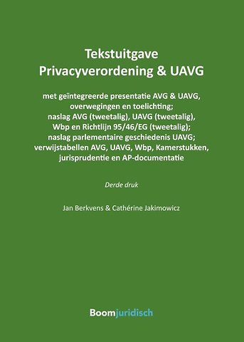 Tekstuitgave Privacyverordening Amp Uavg Door Jan Berkvens