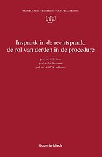 Inspraak in de rechtspraak: de rol van derden in de procedure