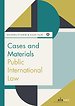 Cases and Materials Public International Law Cases and Materials Public International Law