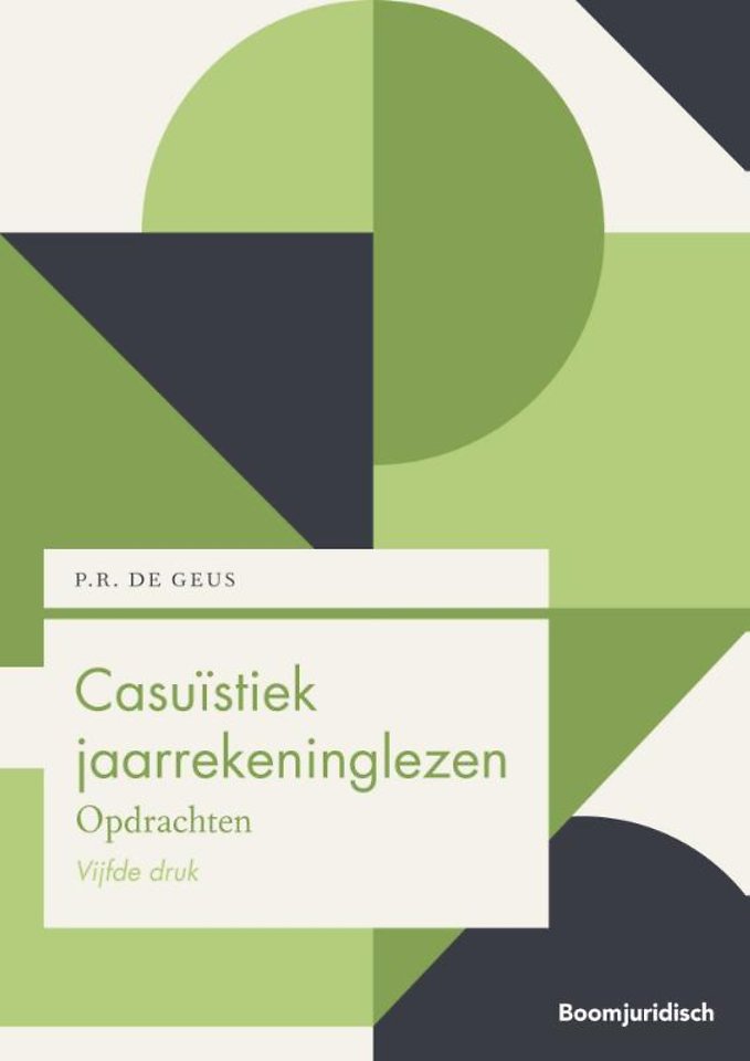 Casuïstiek jaarrekeninglezen Casuïstiek jaarrekeninglezen