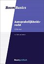 Boom Basics Aansprakelijkheidsrecht Boom Basics Aansprakelijkheidsrecht