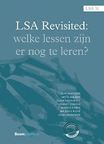 LSA Revisited. Welke lessen zijn er nog te leren?