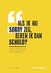 Als ik nu sorry zeg, beken ik dan schuld?