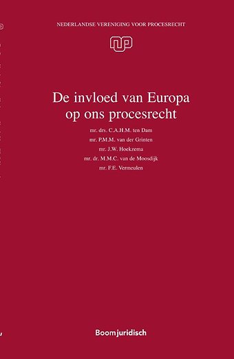 De invloed van Europa op ons procesrecht