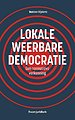 Lokale weerbare democratie Lokale weerbare democratie