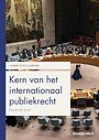 Kern van het internationaal publiekrecht Kern van het internationaal publiekrecht