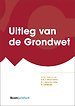 Uitleg van de Grondwet Uitleg van de Grondwet