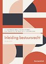 Inleiding bestuursrecht Inleiding bestuursrecht