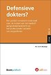Defensieve dokters? Defensieve dokters?