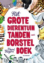 Het grote dierentuin tandenborstelboek