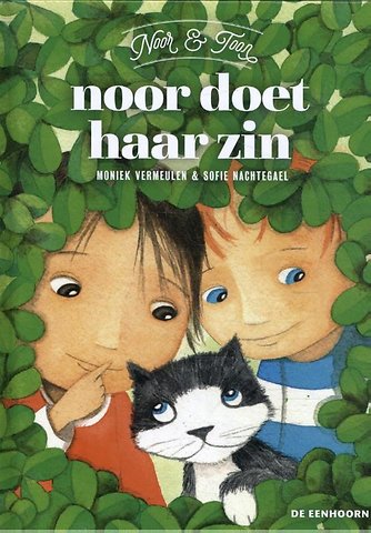 Noor doet haar zin