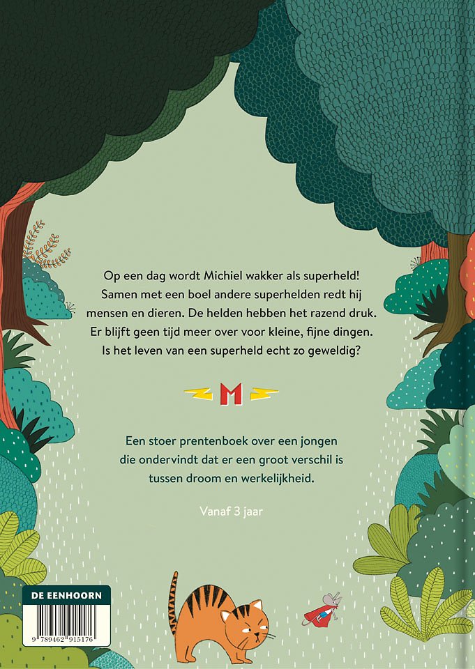 Michiel, de superheld