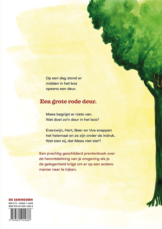 Een deur in het bos