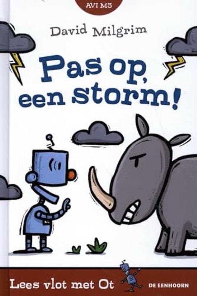 Pas op, een storm!