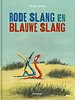 Rode Slang en Blauwe Slang
