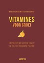 Vitamines voor groei Vitamines voor groei
