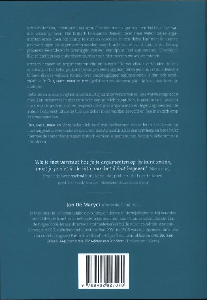Dus, want, maar en tenzij