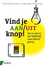 Vind je aan/uit knop!