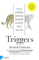 Triggers - Hoe je je gedrag voorgoed verandert en wordt wie je wilt zijn