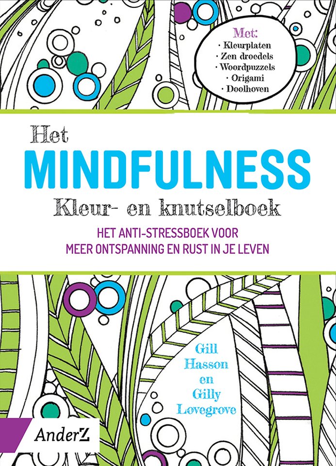 Het Mindfulness Kleur- en knutselboek Het Mindfulness Kleur- en knutselboek