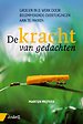 De kracht van gedachten De kracht van gedachten