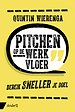 Pitchen op de werkvloer Pitchen op de werkvloer