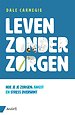 Leven zonder zorgen Leven zonder zorgen