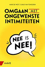 Omgaan met ongewenste intimiteiten - Privé en op het werk