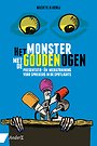 Het monster met de gouden ogen - Presentatie- én mediatraining Het monster met de gouden ogen - Presentatie- én mediatraining