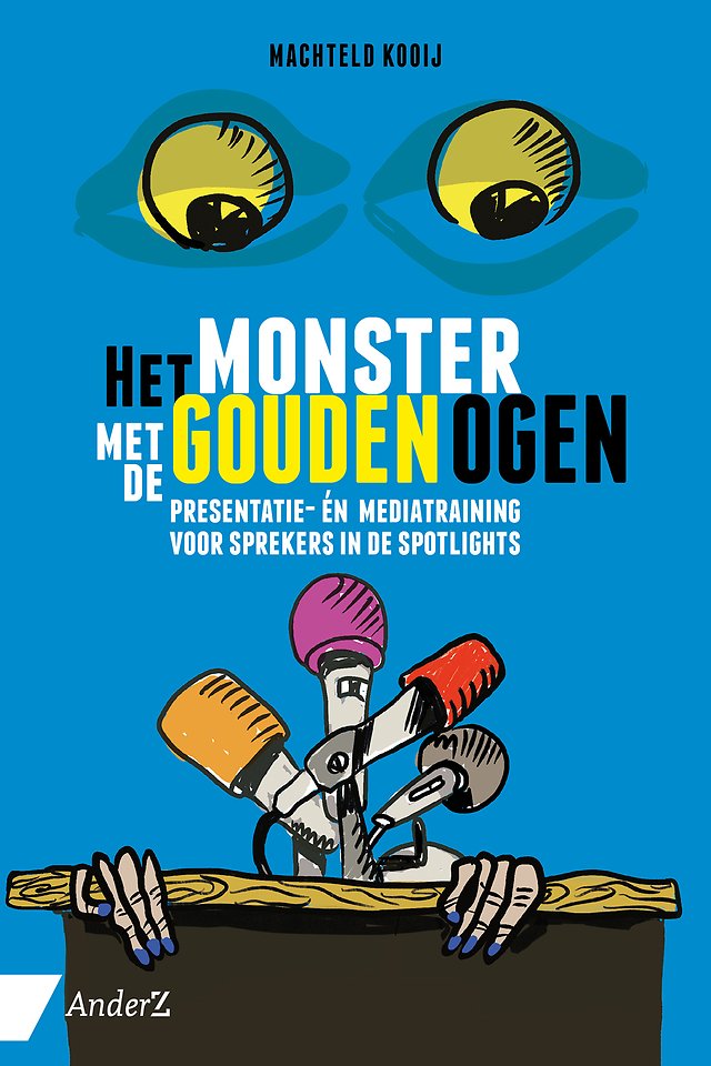 Het monster met de gouden ogen - Presentatie- én mediatraining