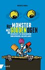 Het monster met de gouden ogen - Presentatie- én mediatraining