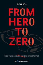 From Hero to Zero
