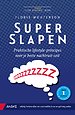 Superslapen Superslapen