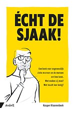 Écht de sjaak!
