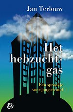 Het hebzuchtgas