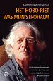 Het hoboriet was mijn strohalm