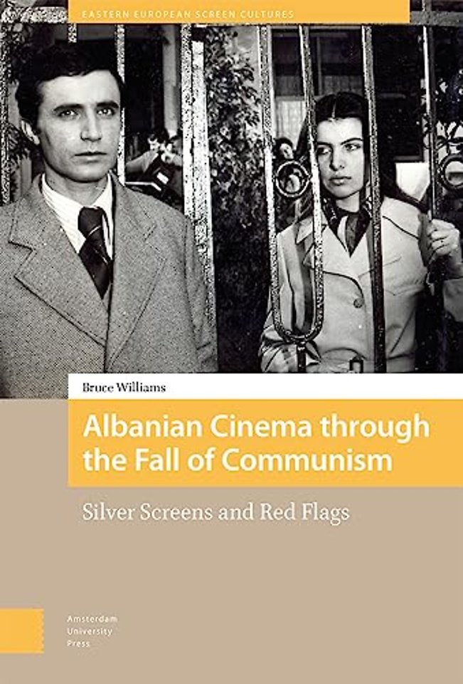 Albanian Cinema through the Fall of Communism