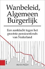 Wanbeleid, Algemeen Burgerlijk