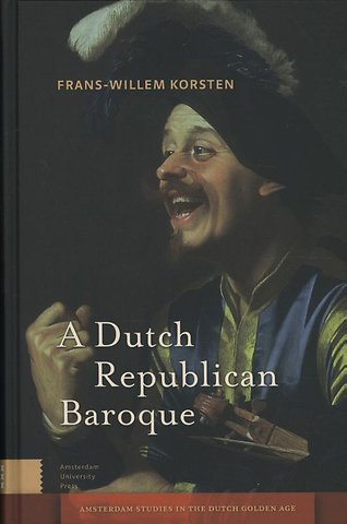 A Dutch Republican Baroque
