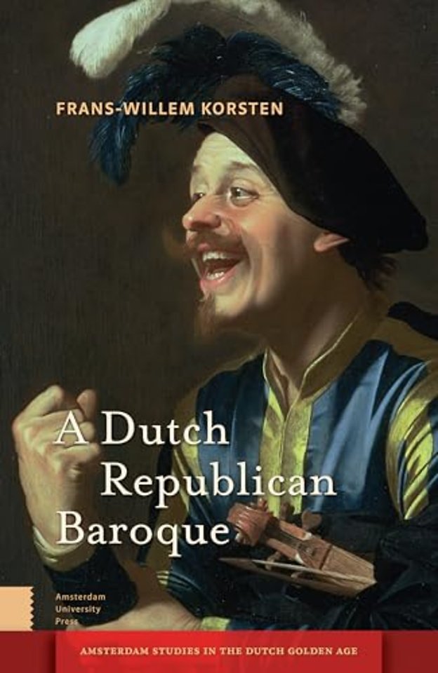 A Dutch Republican Baroque