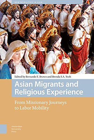 Asian Migrants and Religious Experience