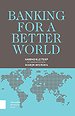 Banking for a Better World – Nanno Kleiterp in Conversation with Marijn Wiersma