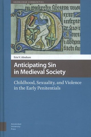 Anticipating Sin in Medieval Society