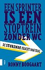 Een sprinter is een stoptrein zonder wc Een sprinter is een stoptrein zonder wc
