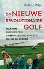 De nieuwe revolutionaire golf De nieuwe revolutionaire golf