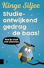 Studieontwijkend gedrag de baas! Studieontwijkend gedrag de baas!